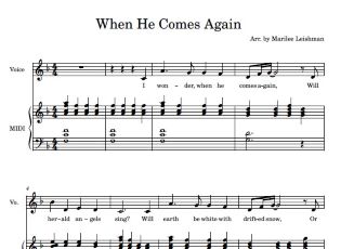 ./material_images/sheet-music/When_He_Comes_Again.jpg
